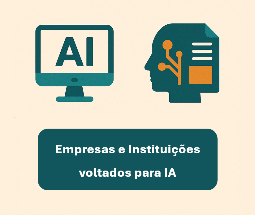 Empresas e insituições voltados para IA